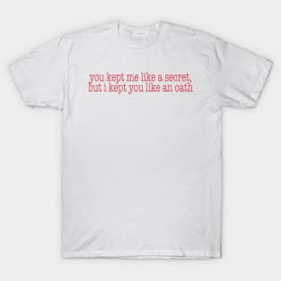 all too well quote lyrics T-Shirt